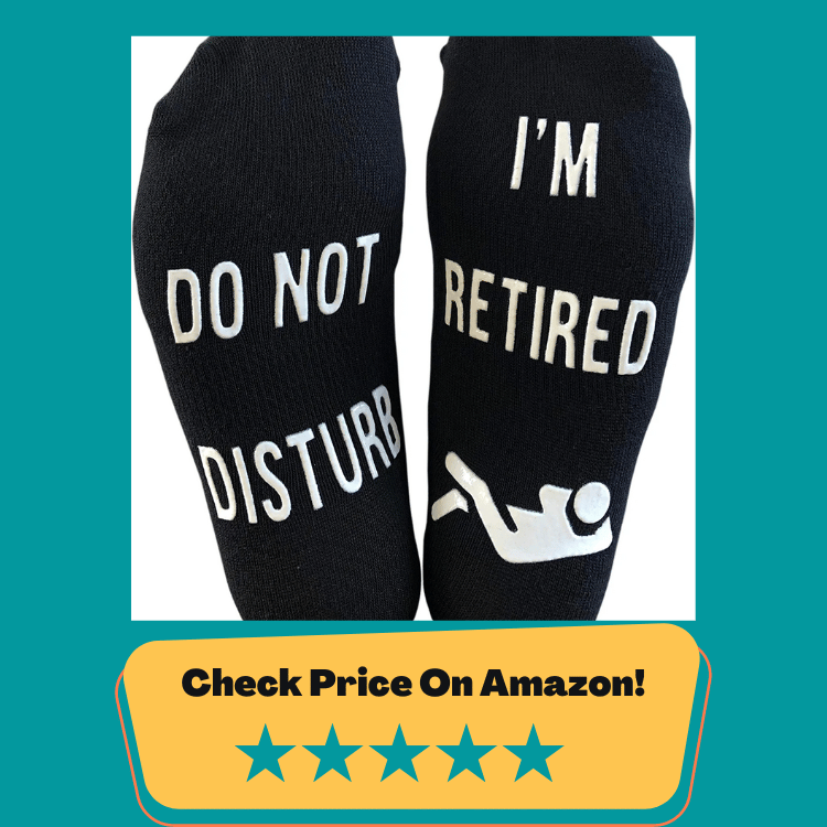 #1 Do Not Disturb, I'm Retired' Funny Full Length Lounge Socks - Great Gift For Retirees / Colleagues / Office Leavers