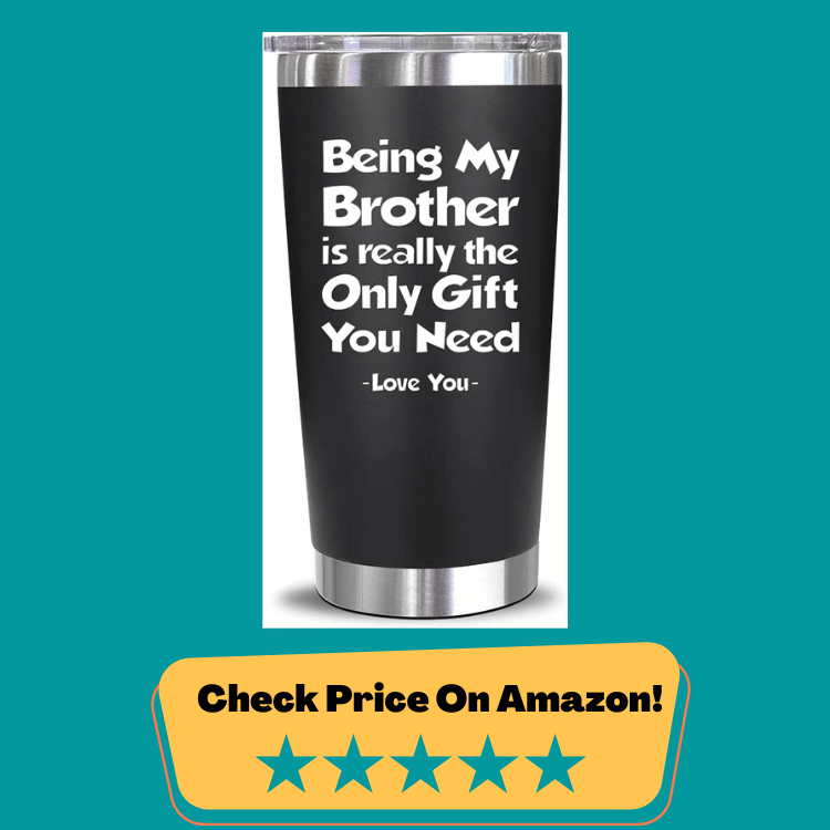 #1 Gifts For Brother - Christmas Gifts For Brother From Sister, Brother - Best Brother's Birthday Gifts For Brother, Big Brother, Little Brother, Siblings, Brother In Law - Funny Gag Gifts For Men - 20 Oz Tumbler