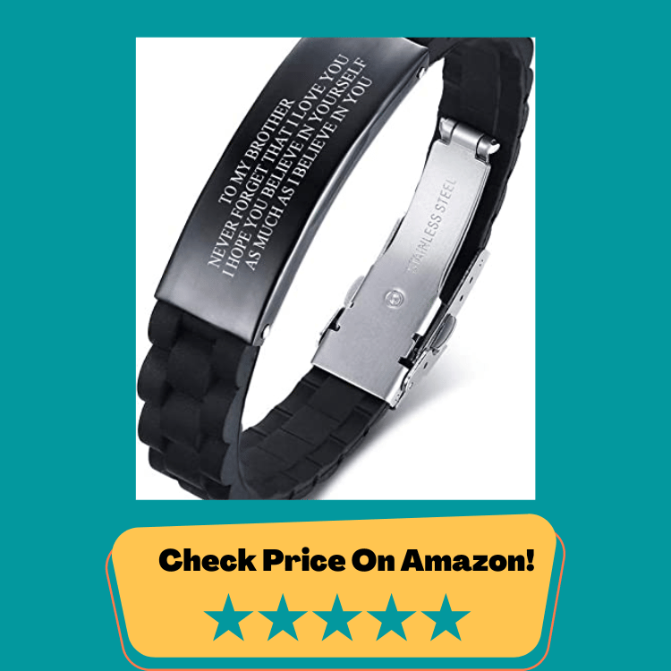 #4 MEALGUET for Brother : to My Brother Gift Bracelet Men Inspirational Message Engraved Silicone Wristband Gift Idea to Brother in Law from Sister to Brother, Personalized